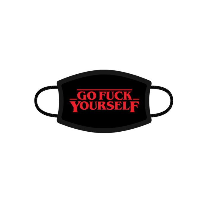 Go Fuck Yourself Mask
