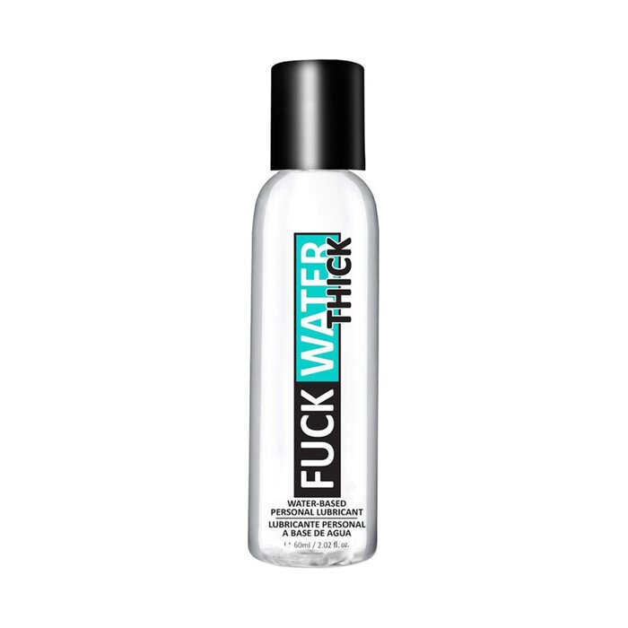 Fuck Water Thick - Water-Based Lubricant - 2 oz.