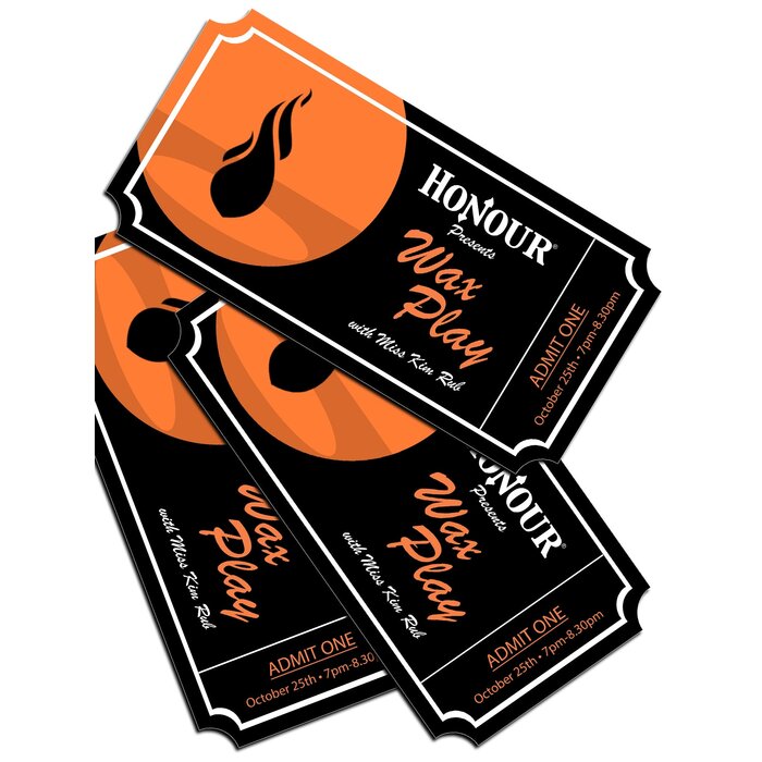 Tickets For Honour Ed: Wax Play