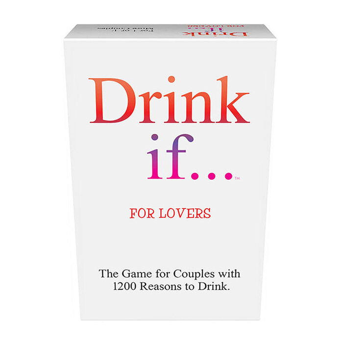 Drink If... For Lovers Card Game
