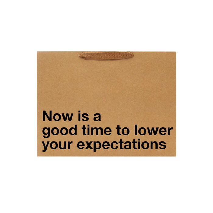 "Lower Your Expectations" Gift Bag - Large Size (Single)