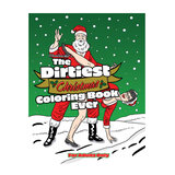 The Dirtiest Christmas Coloring Book Ever