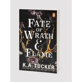 A Fate of Wrath & Flame by K.A. Tucker