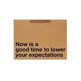 "Lower Your Expectations" Gift Bag - Large Size (Single)